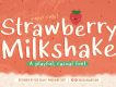Strawberry Milkshake Font Demo