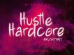 Hustle Hardcore Font Demo