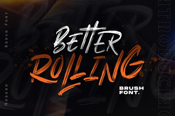 Free Better Rolling Brush Font