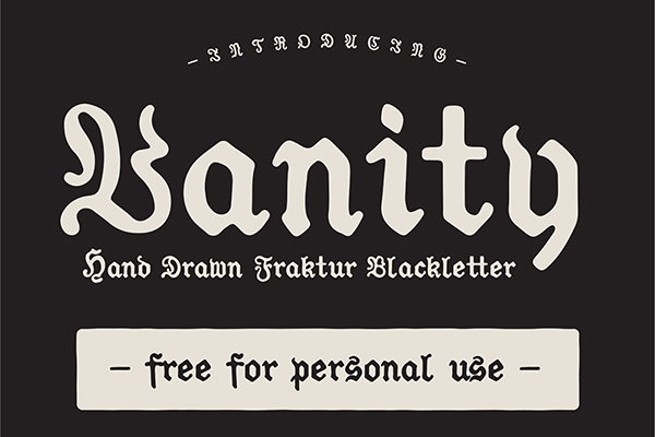 Vanity Free Blackletter Font