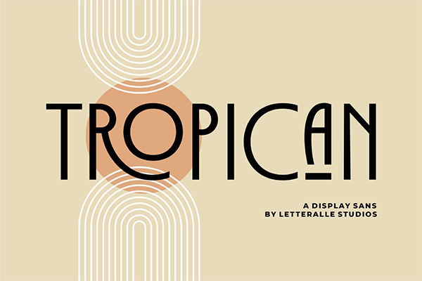 Tropican Display Sans