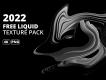 FREE Liquid Texture Pack