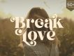 Break Love Display Font