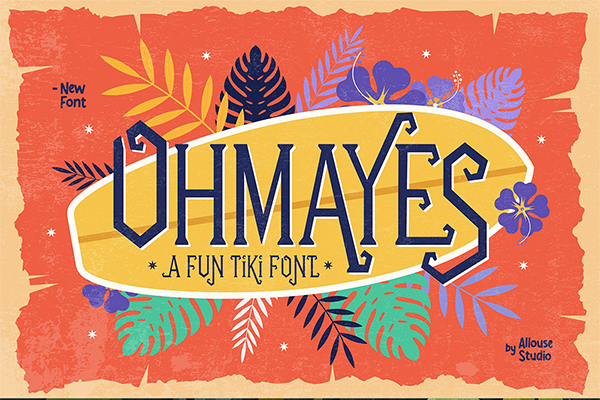 Ohmayes Tiki Font