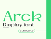 Arck Display Typeface