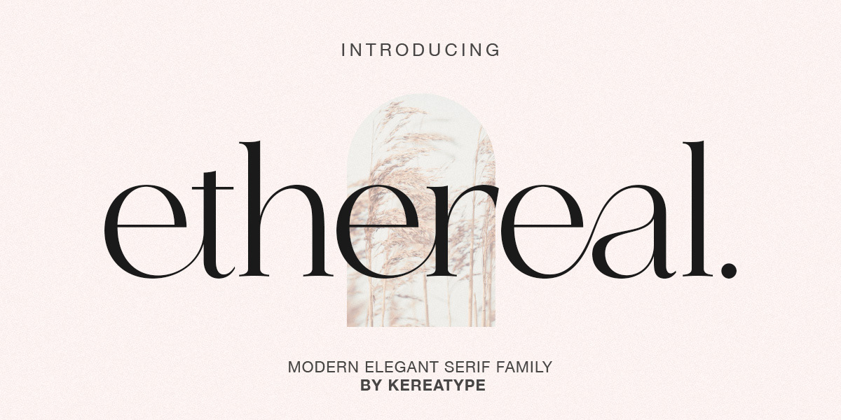 Ethereal - Elegant Serif – Free Design Resources