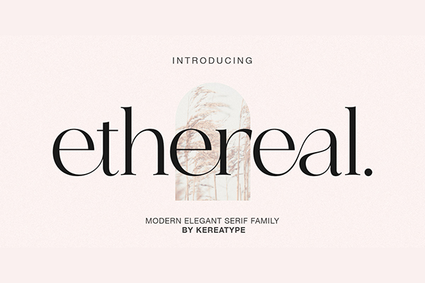 Ethereal - Elegant Serif