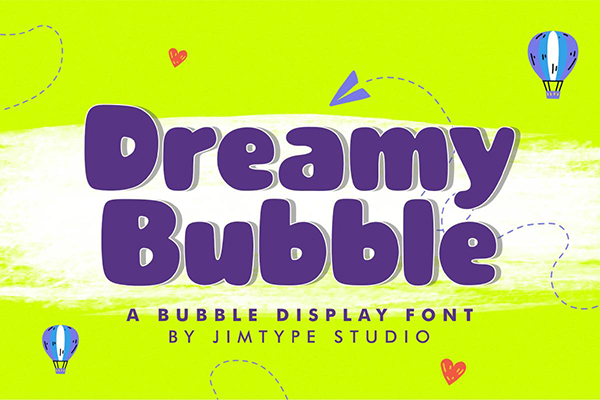 Dreamy Bubble - Display Font