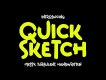 Quick Sketch - Display Font