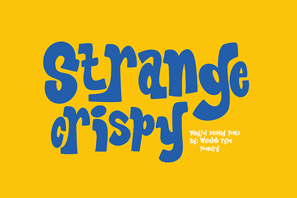 Strange Crispy - Display Font