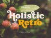 Holistic Retro - Bold Font