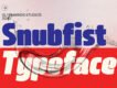 Snubfist Sans Serif Font