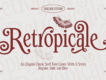 Retropicale - Classic Serif Font
