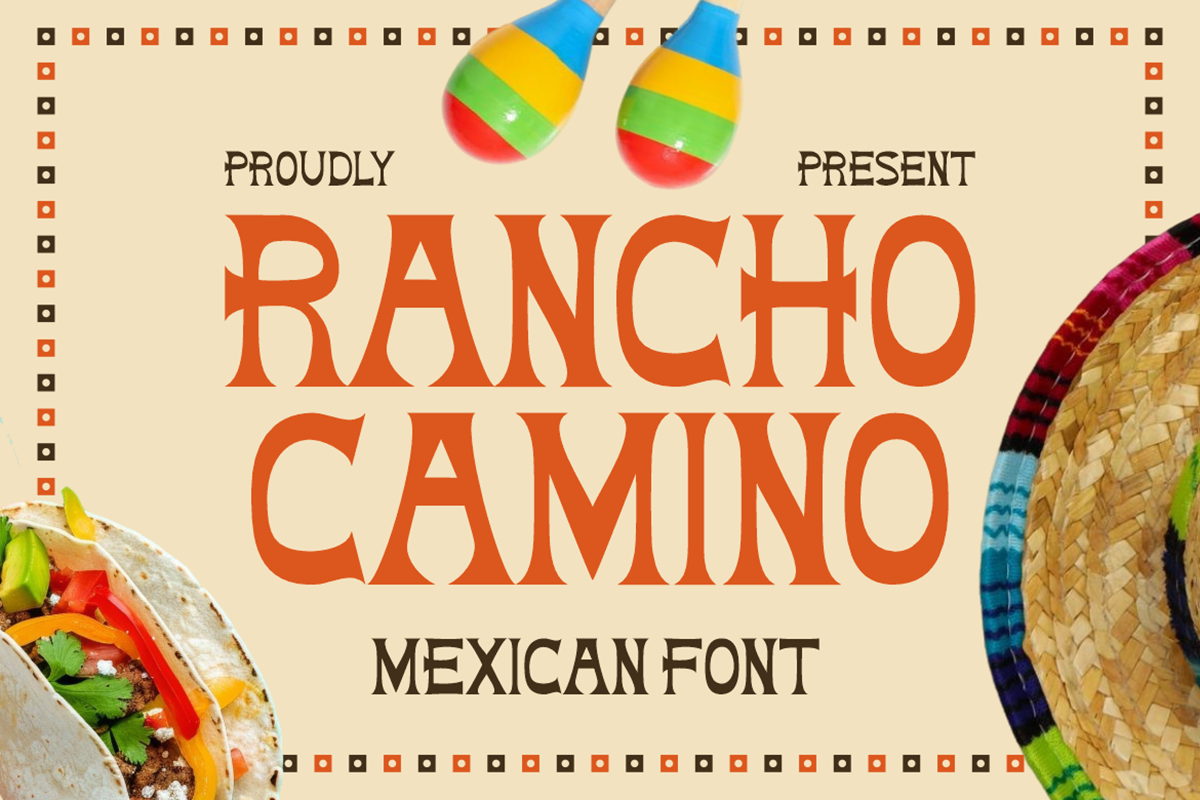 Rancho Camino Mexican Font