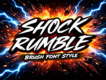 Shock Rumble - Brush Font