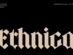 Ethnica - Blackletter Font