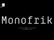 Monofrik Font