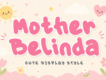Mother Belinda Display Font