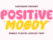 Positive Moody - Display Font